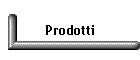 Prodotti